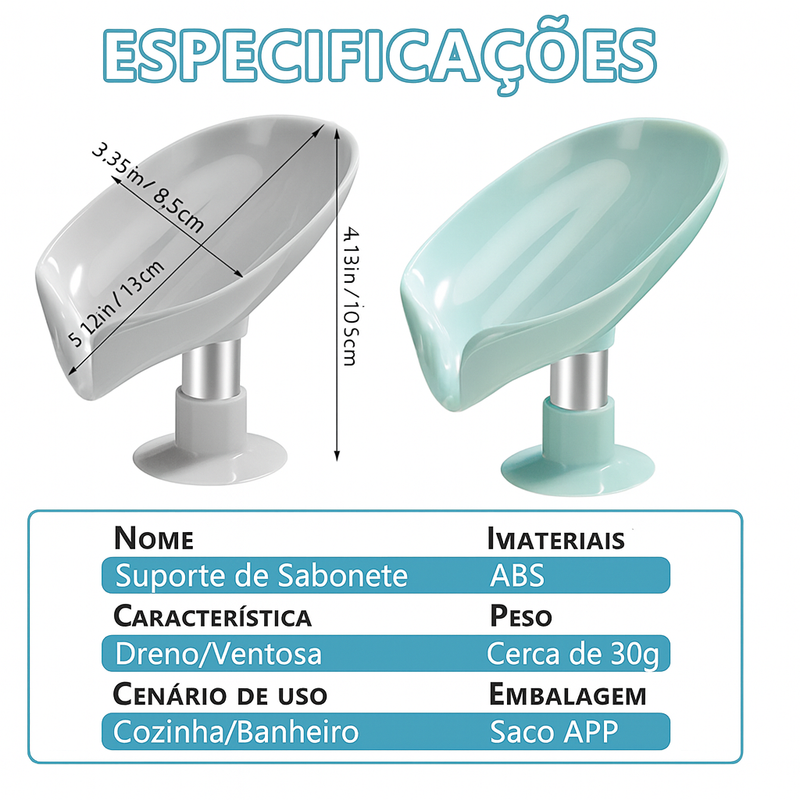 Saboneteira Drenante em V